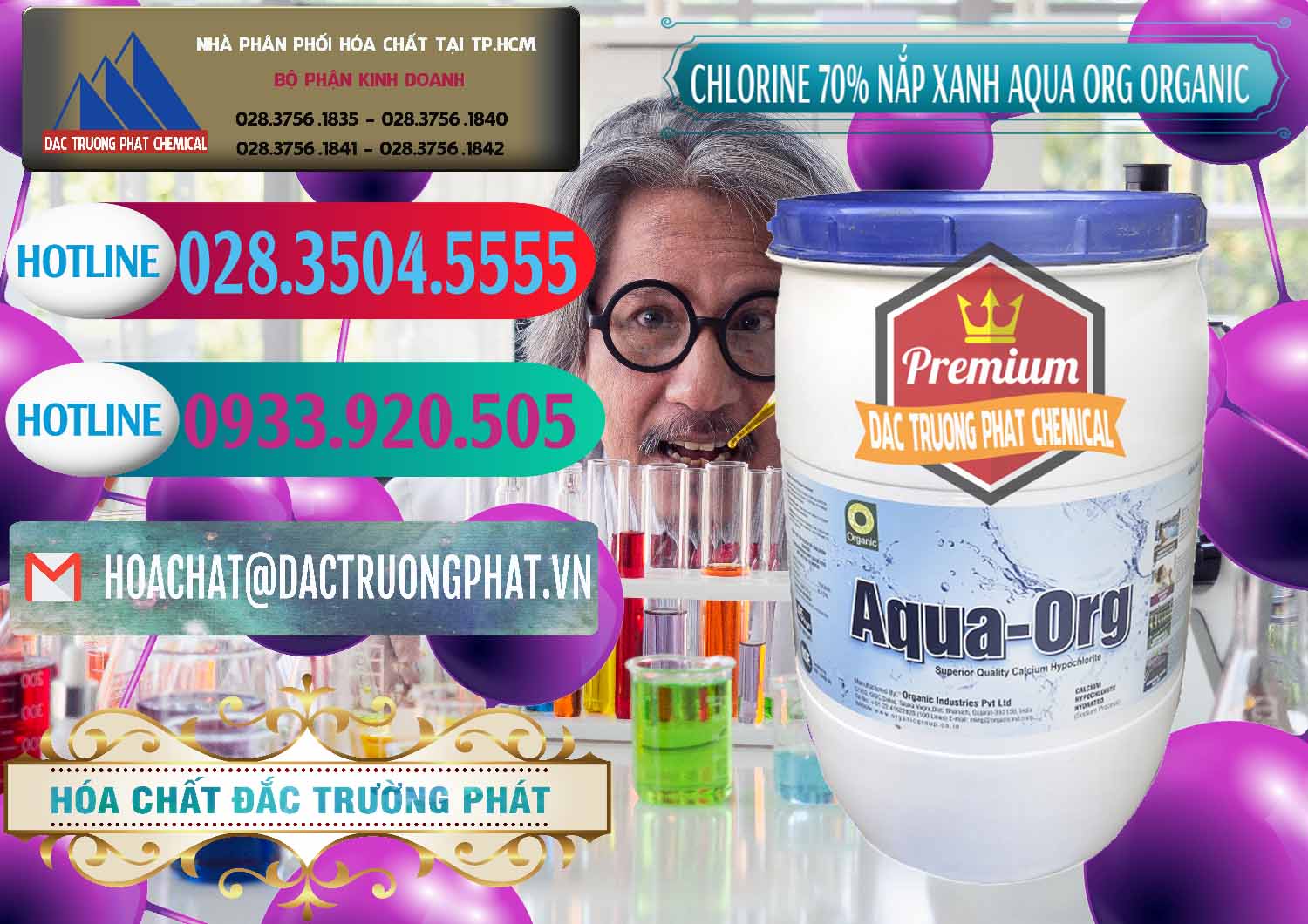 Công ty chuyên nhập khẩu ( bán ) Chlorine – Clorin 70% Thùng Tròn Nắp Xanh Aqua ORG Organic Ấn Độ India - 0247 - Kinh doanh - phân phối hóa chất tại TP.HCM - truongphat.vn