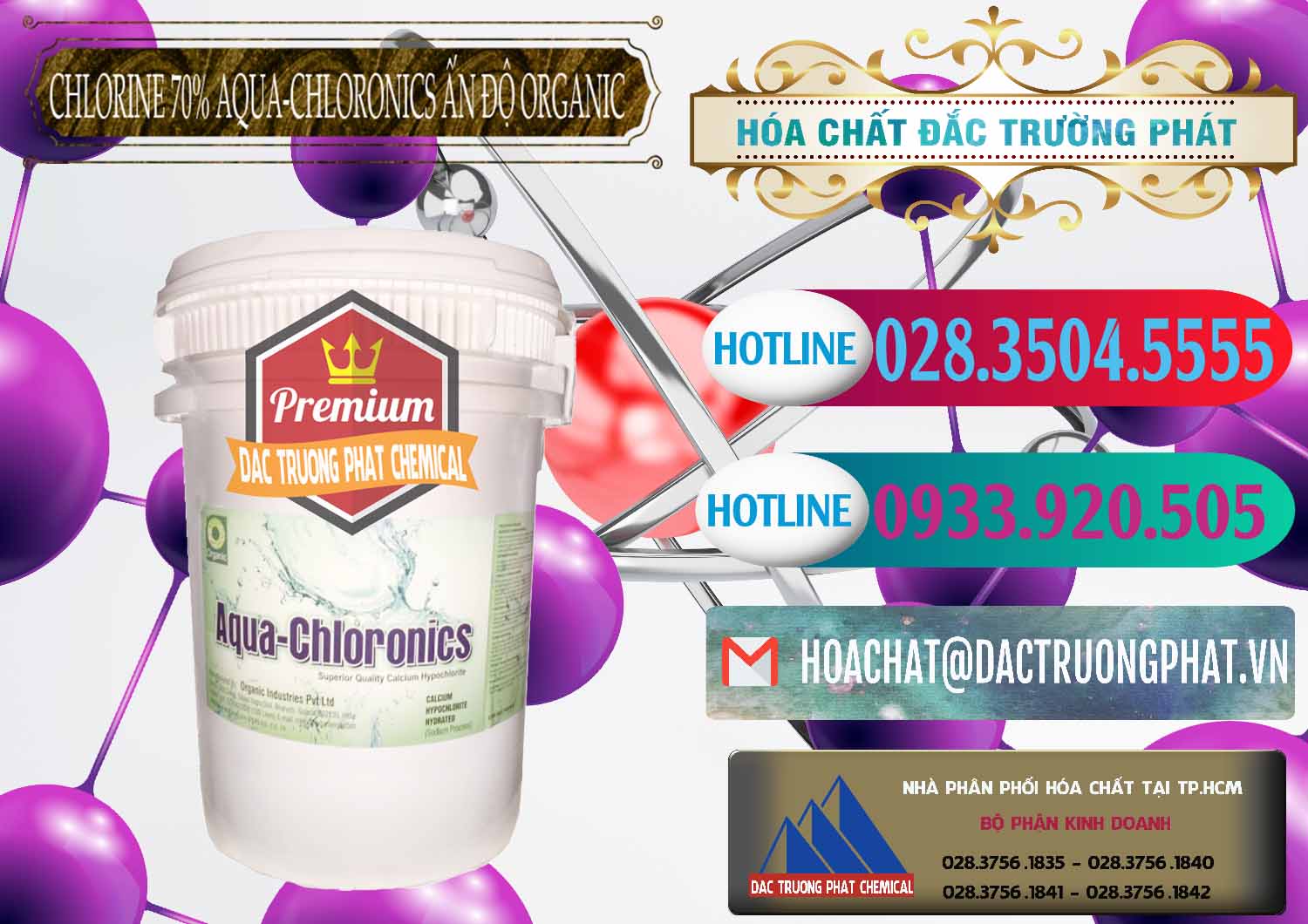 Công ty bán & cung ứng Chlorine – Clorin 70% Aqua-Chloronics Ấn Độ Organic India - 0211 - Công ty bán ( cung cấp ) hóa chất tại TP.HCM - truongphat.vn