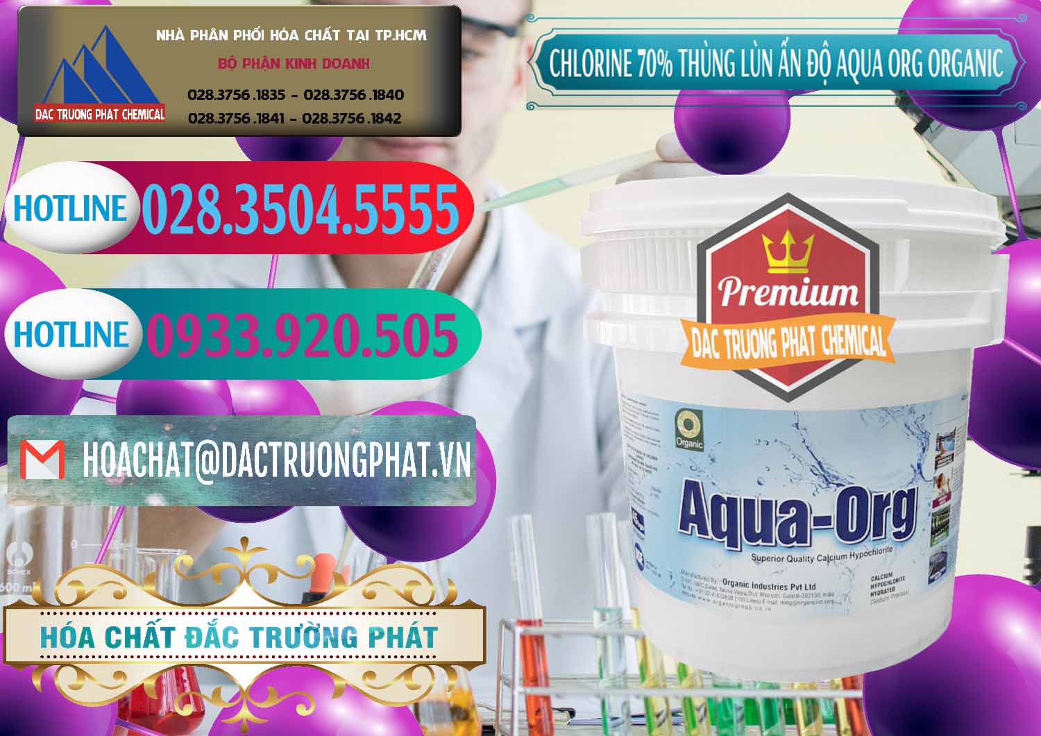 Cung cấp & bán Chlorine – Clorin 70% Thùng Lùn Ấn Độ Aqua ORG Organic India - 0212 - Chuyên kinh doanh và phân phối hóa chất tại TP.HCM - truongphat.vn