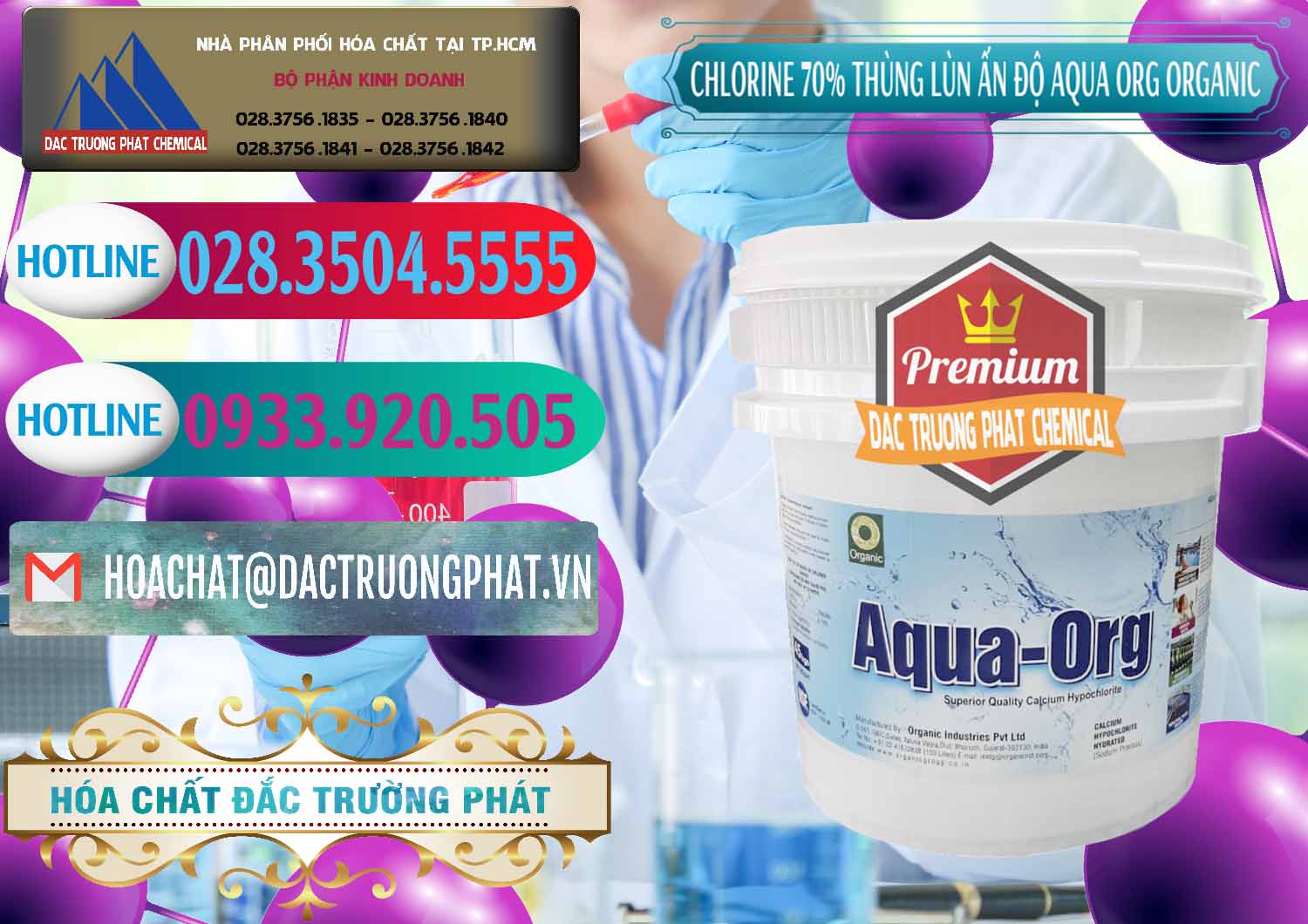 Cty cung cấp - bán Chlorine – Clorin 70% Thùng Lùn Ấn Độ Aqua ORG Organic India - 0212 - Đơn vị nhập khẩu ( cung cấp ) hóa chất tại TP.HCM - truongphat.vn