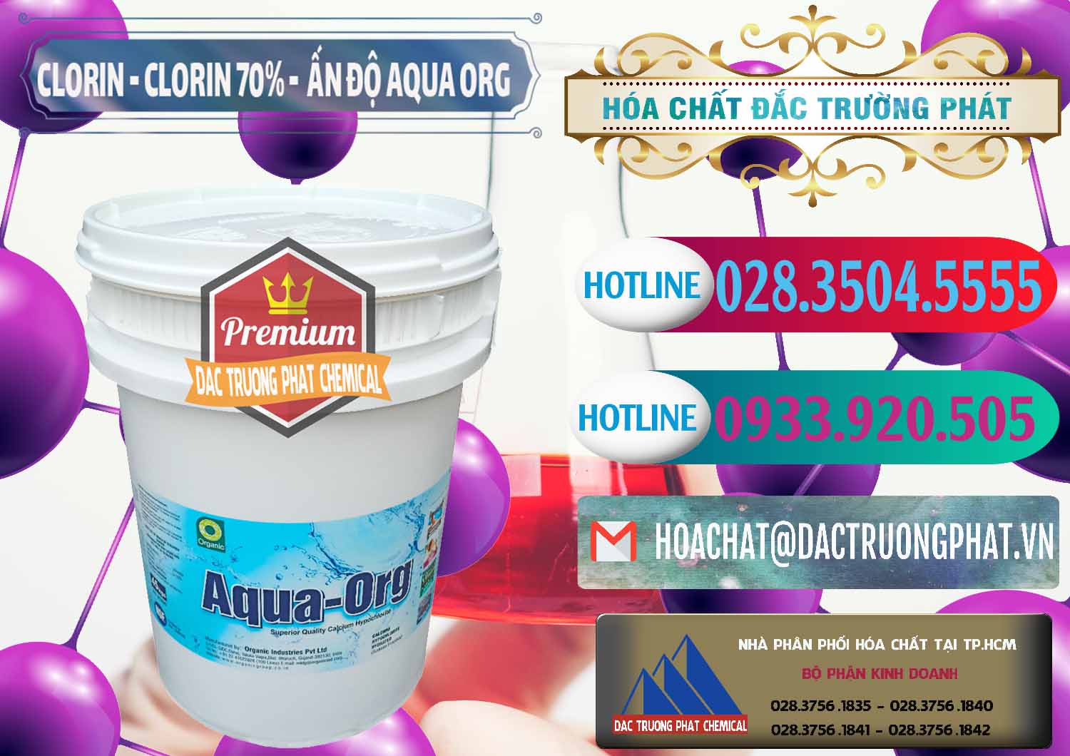 Đơn vị bán _ phân phối Chlorine – Clorin Ấn Độ Aqua ORG Organic India - 0051 - Cty kinh doanh và cung cấp hóa chất tại TP.HCM - truongphat.vn