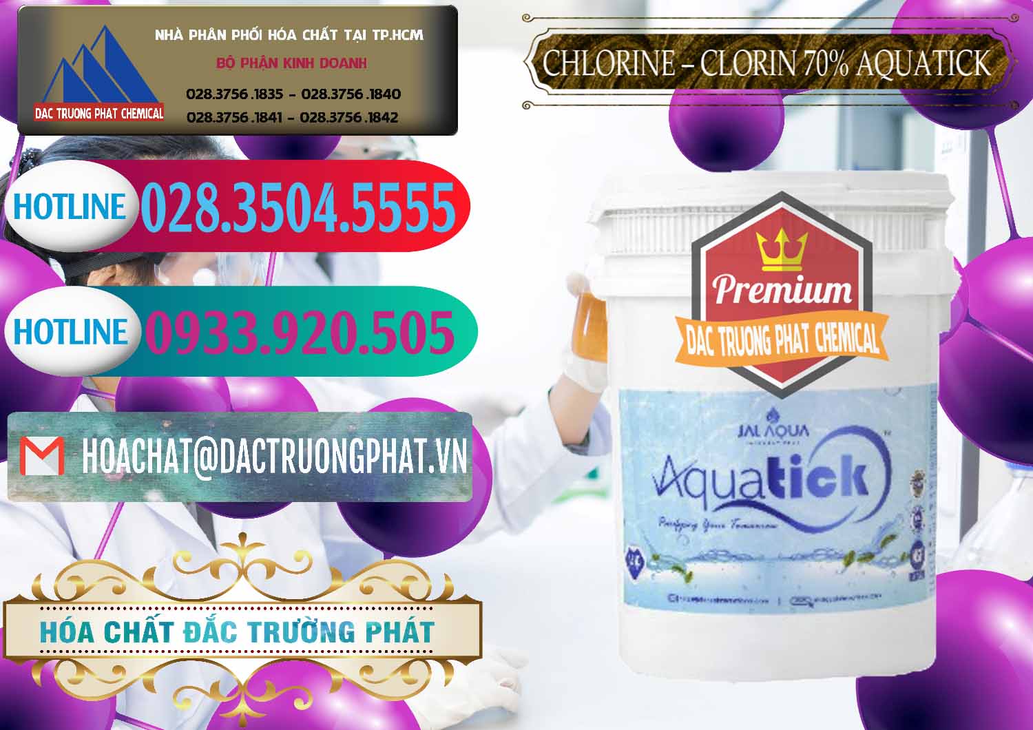 Cty chuyên kinh doanh & bán Chlorine – Clorin 70% Aquatick Thùng Cao Jal Aqua Ấn Độ India - 0237 - Nơi chuyên bán ( cung cấp ) hóa chất tại TP.HCM - truongphat.vn