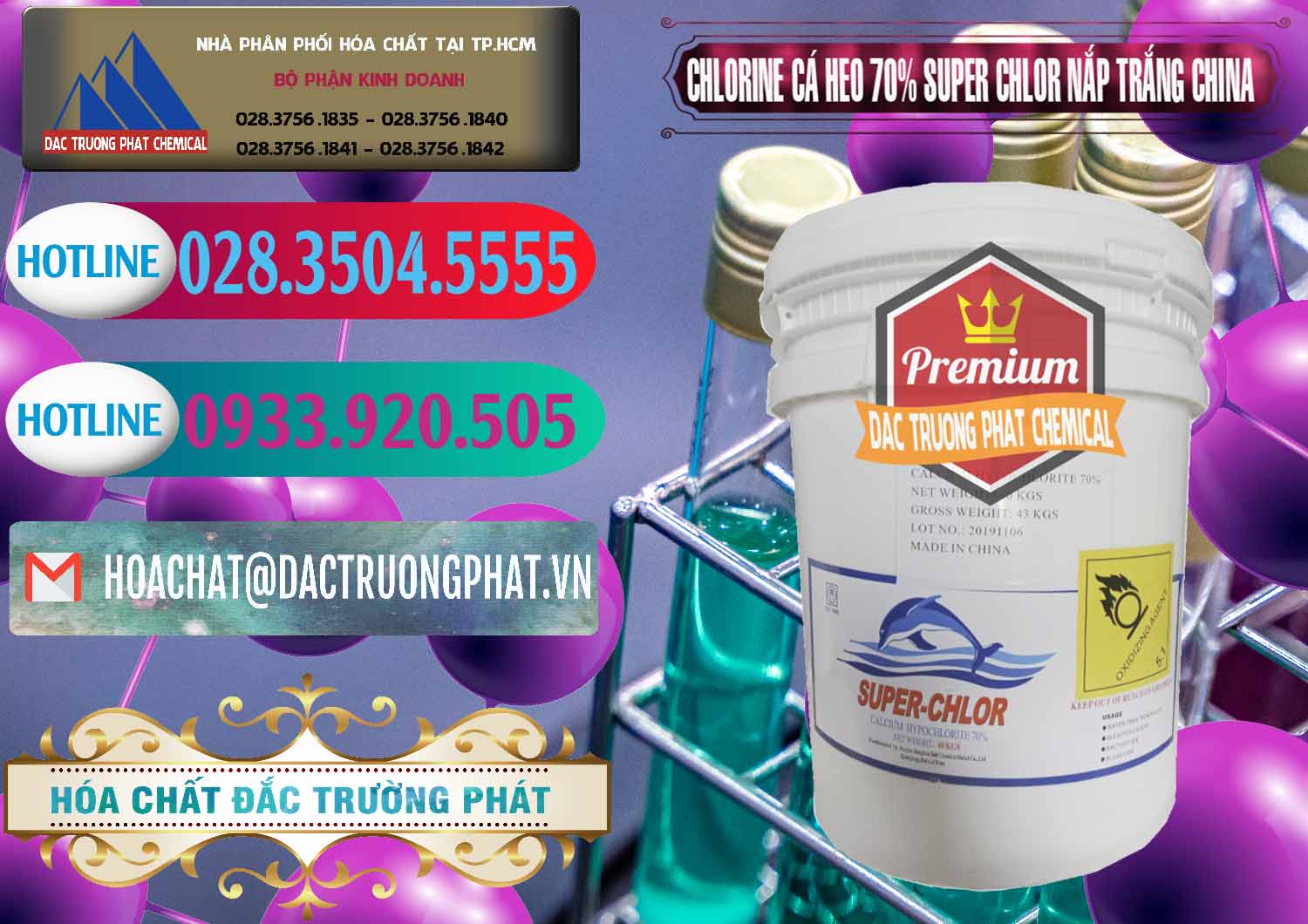 Nơi bán ( cung ứng ) Clorin - Chlorine Cá Heo 70% Super Chlor Nắp Trắng Trung Quốc China - 0240 - Cung cấp và nhập khẩu hóa chất tại TP.HCM - truongphat.vn
