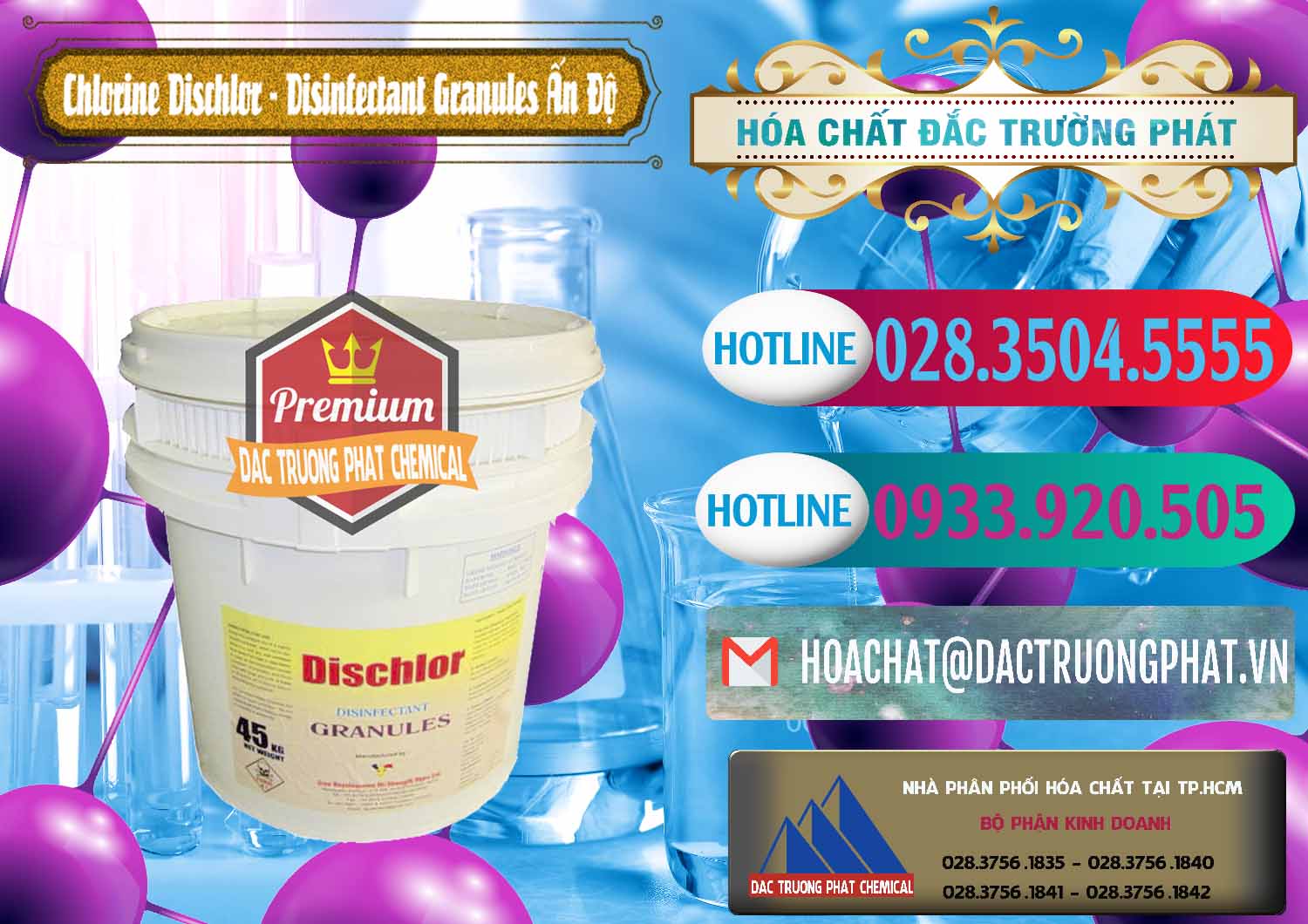 Kinh doanh và bán Chlorine – Clorin 70% Dischlor - Disinfectant Granules Ấn Độ India - 0248 - Cty chuyên kinh doanh ( phân phối ) hóa chất tại TP.HCM - truongphat.vn