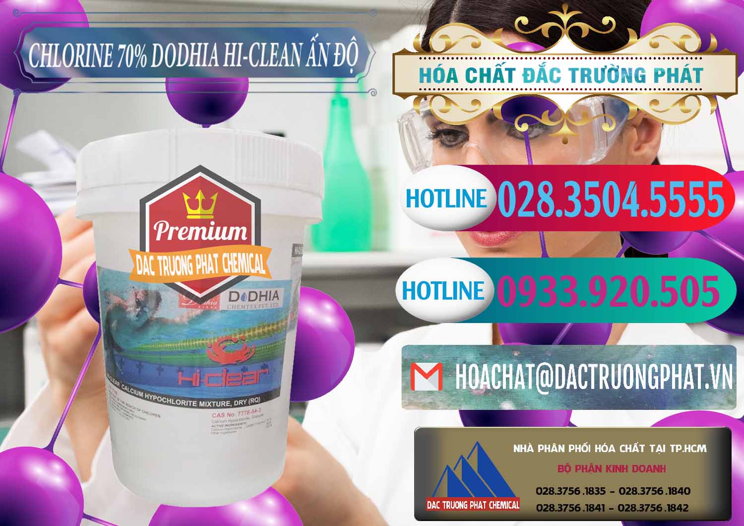 Cty chuyên bán ( phân phối ) Chlorine – Clorin 70% Dodhia Hi-Clean Ấn Độ India - 0214 - Công ty kinh doanh ( phân phối ) hóa chất tại TP.HCM - truongphat.vn