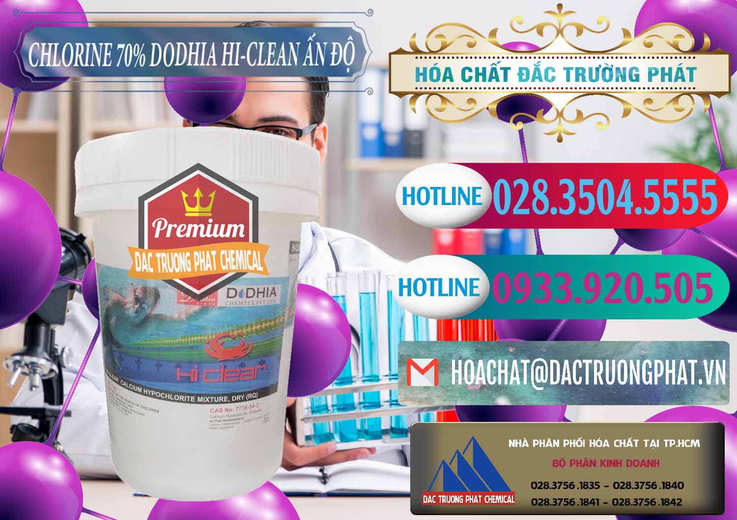 Chuyên kinh doanh _ bán Chlorine – Clorin 70% Dodhia Hi-Clean Ấn Độ India - 0214 - Chuyên cung cấp và phân phối hóa chất tại TP.HCM - truongphat.vn