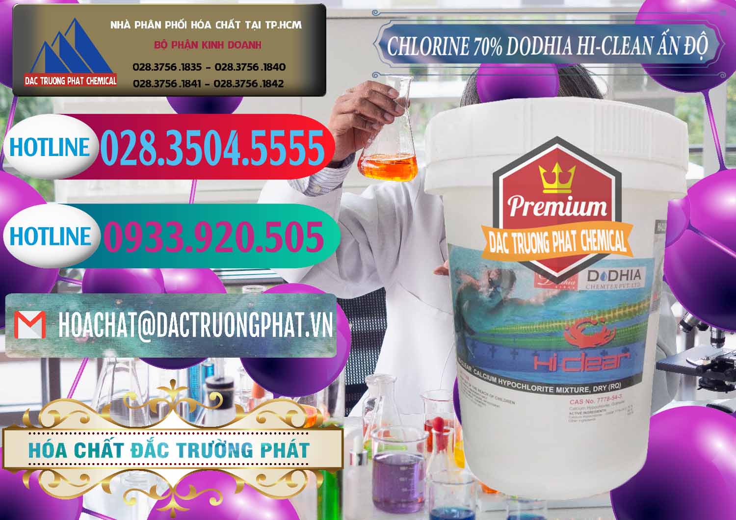 Công ty cung cấp và bán Chlorine – Clorin 70% Dodhia Hi-Clean Ấn Độ India - 0214 - Công ty chuyên phân phối và bán hóa chất tại TP.HCM - truongphat.vn