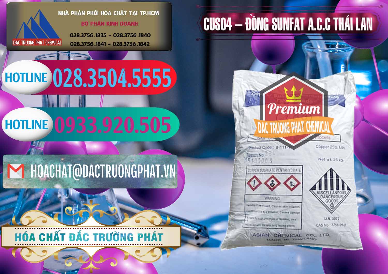Cty chuyên bán ( cung cấp ) CuSO4 – Đồng Sunfat A.C.C Thái Lan - 0249 - Nơi chuyên nhập khẩu & phân phối hóa chất tại TP.HCM - truongphat.vn