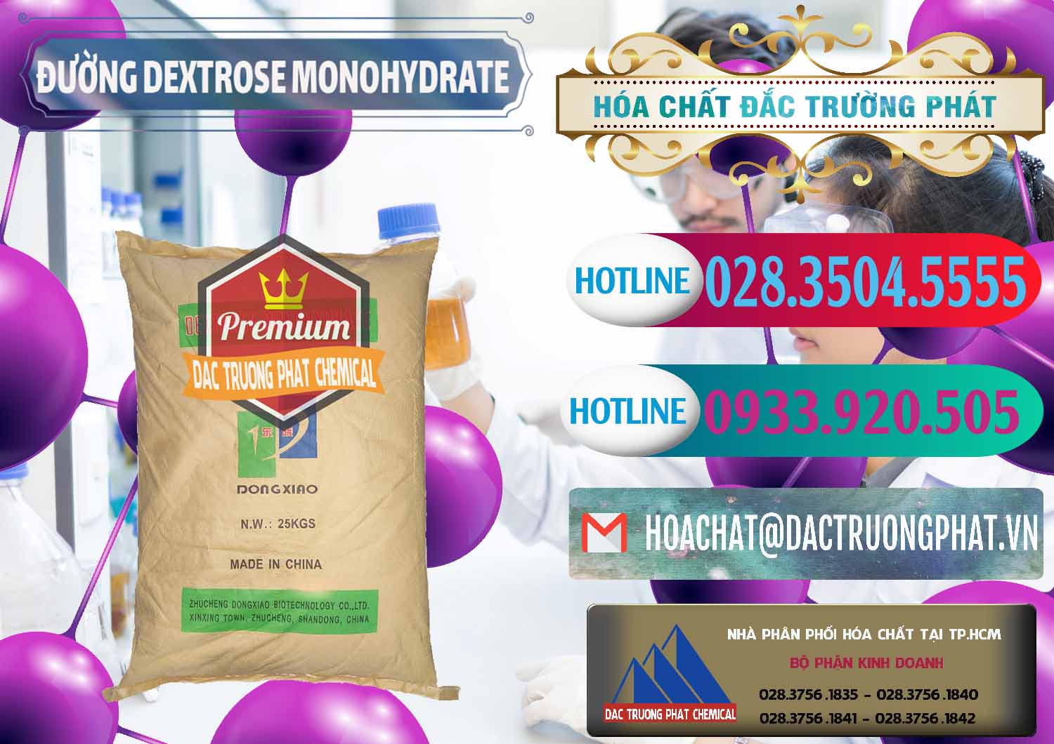 Đơn vị nhập khẩu - bán Đường Dextrose Monohydrate Food Grade Dongxiao Trung Quốc China - 0063 - Nơi phân phối - nhập khẩu hóa chất tại TP.HCM - truongphat.vn