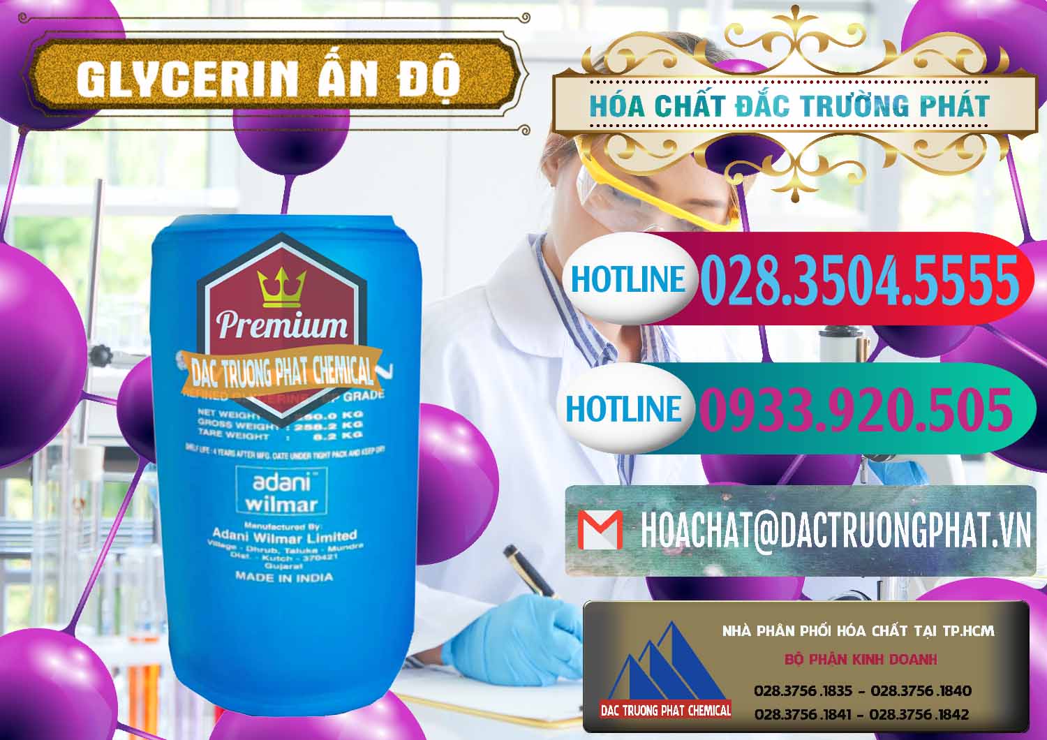 Cty chuyên bán và cung cấp Glycerin – C3H8O3 Ấn Độ India - 0365 - Công ty chuyên phân phối ( nhập khẩu ) hóa chất tại TP.HCM - truongphat.vn