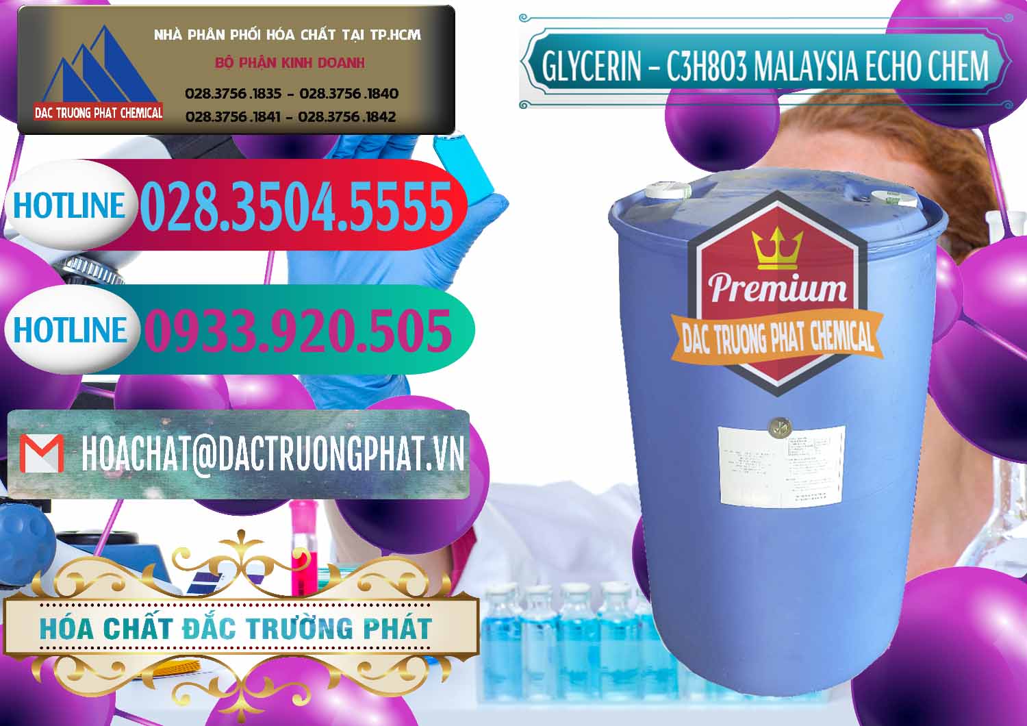 Nơi chuyên nhập khẩu & bán Glycerin – C3H8O3 99.7% Echo Chem Malaysia - 0273 - Công ty nhập khẩu _ cung cấp hóa chất tại TP.HCM - truongphat.vn