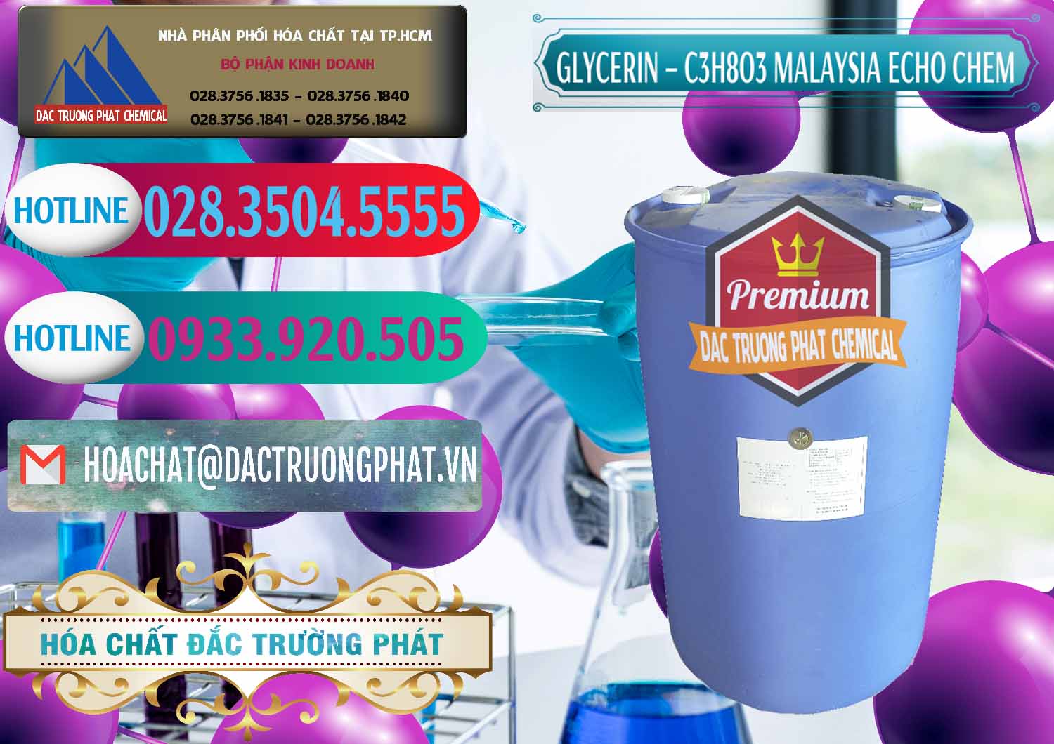 Chuyên kinh doanh & bán Glycerin – C3H8O3 99.7% Echo Chem Malaysia - 0273 - Nhà phân phối ( bán ) hóa chất tại TP.HCM - truongphat.vn