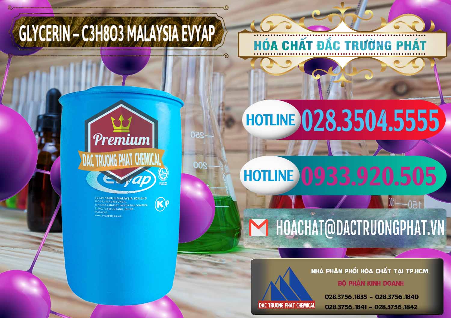 Thương mại & bán Hóa chất Liquid Glycerin Þ Glycerin Dạng Nước Malaysia Evyap tại Bến Tre Công ty bán và phân phối Glycerin – C3H8O3 Malaysia Evyap - 0066 - Đơn vị cung cấp ( kinh doanh ) hóa chất tại TP.HCM - truongphat.vn