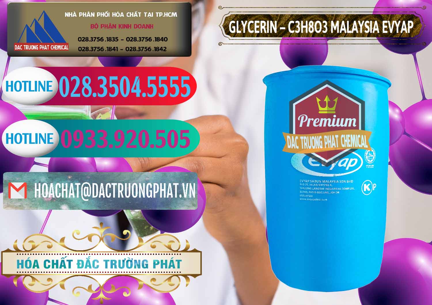 Đơn vị chuyên cung cấp & bán Hóa chất Glycerin Liquid / Glycerol Liquid Malaysia Evyap Công ty bán & cung cấp Glycerin – C3H8O3 Malaysia Evyap - 0066 - Chuyên phân phối & cung cấp hóa chất tại TP.HCM - truongphat.vn