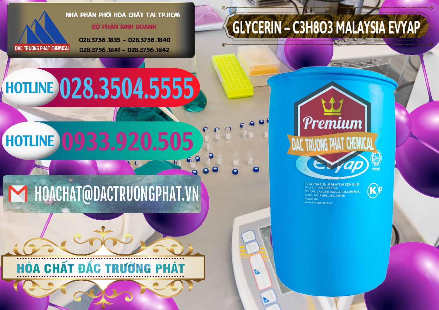 Glycerin – C3H8O3 Malaysia Evyap Cty chuyên bán - cung cấp Glycerin – C3H8O3 Malaysia Evyap - 0066 - Công ty phân phối và cung cấp hóa chất tại TP.HCM - truongphat.vn
