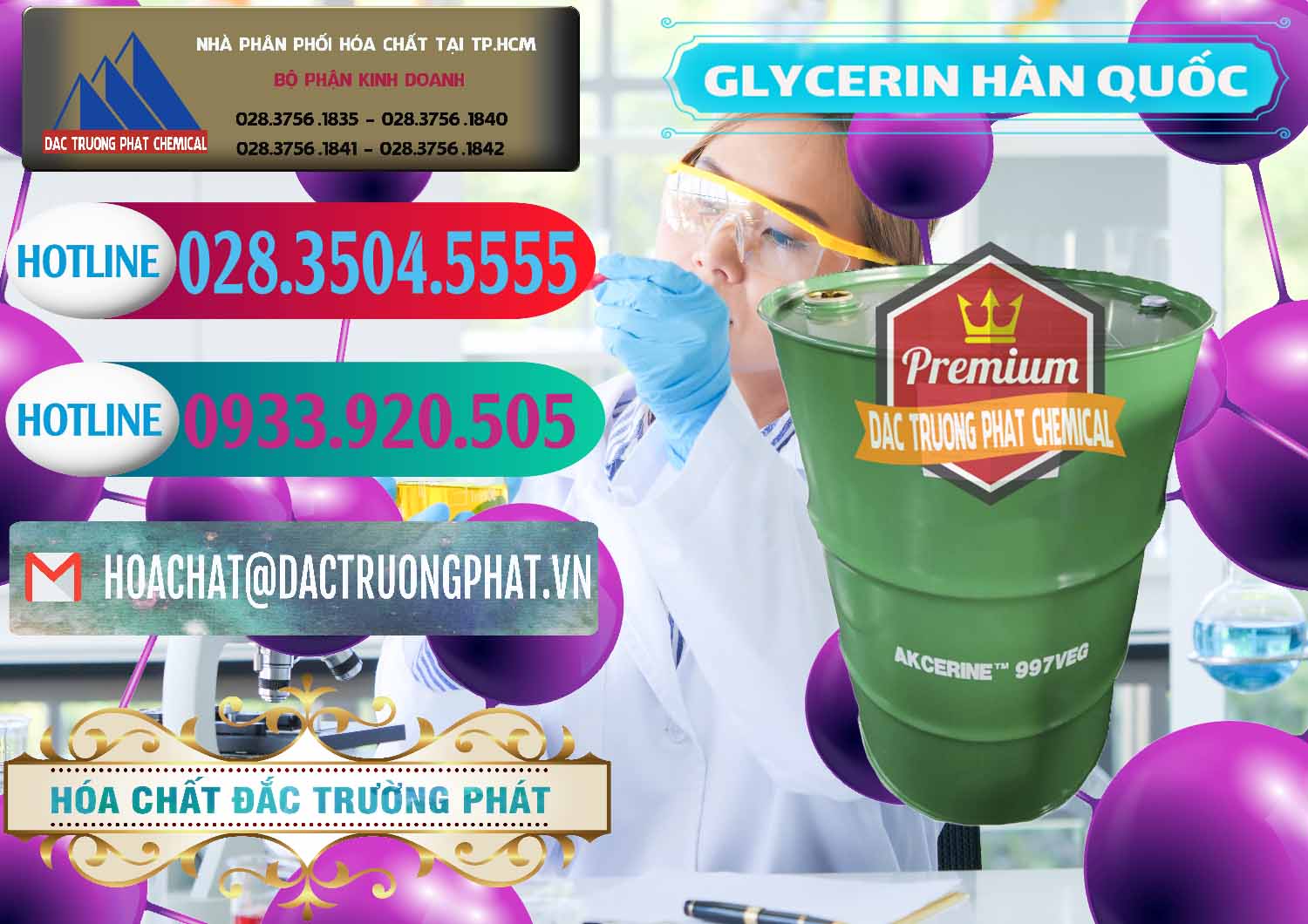 Công ty chuyên nhập khẩu & bán Glycerin – C3H8O3 Hàn Quốc Korea - 0403 - Nơi cung cấp _ kinh doanh hóa chất tại TP.HCM - truongphat.vn