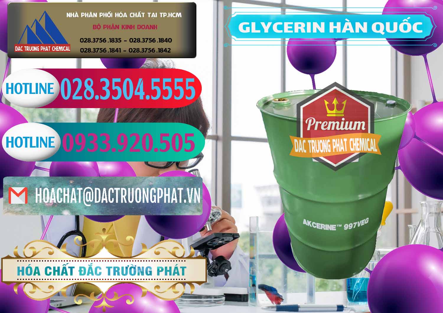 Cty bán ( cung ứng ) Glycerin – C3H8O3 Hàn Quốc Korea - 0403 - Đơn vị kinh doanh - cung cấp hóa chất tại TP.HCM - truongphat.vn