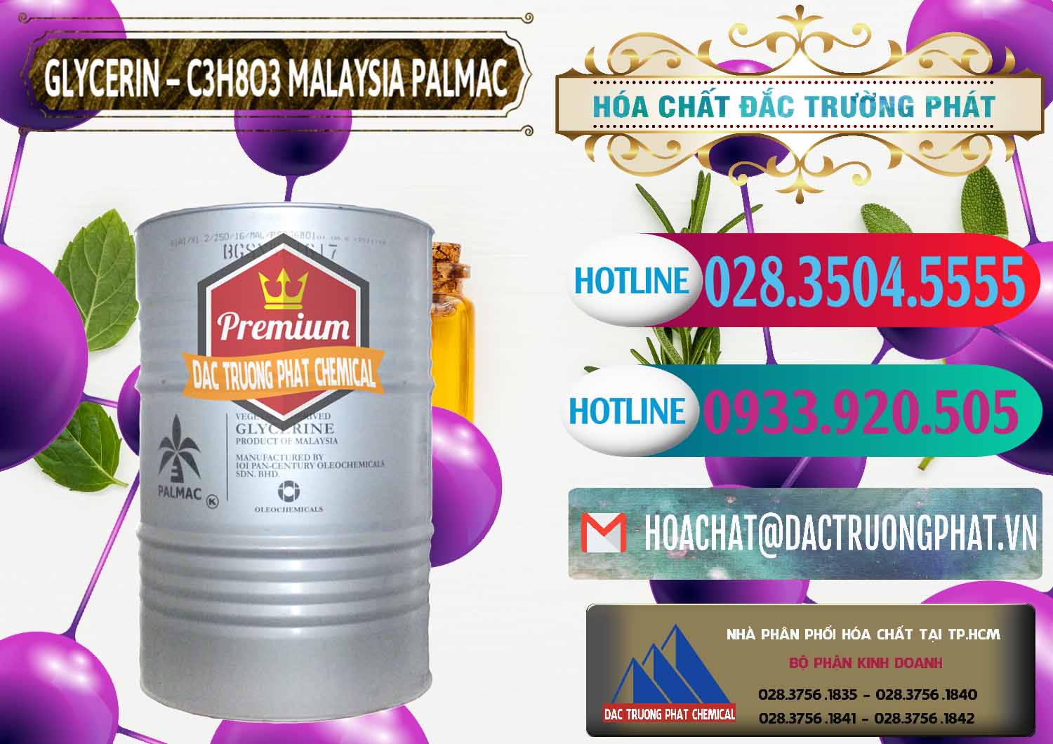 Glycerin – C3H8O3 99.7% Malaysia Palmac Công ty bán ( cung cấp ) Glycerin – C3H8O3 99.7% Malaysia Palmac - 0067 - Chuyên kinh doanh - phân phối hóa chất tại TP.HCM - truongphat.vn