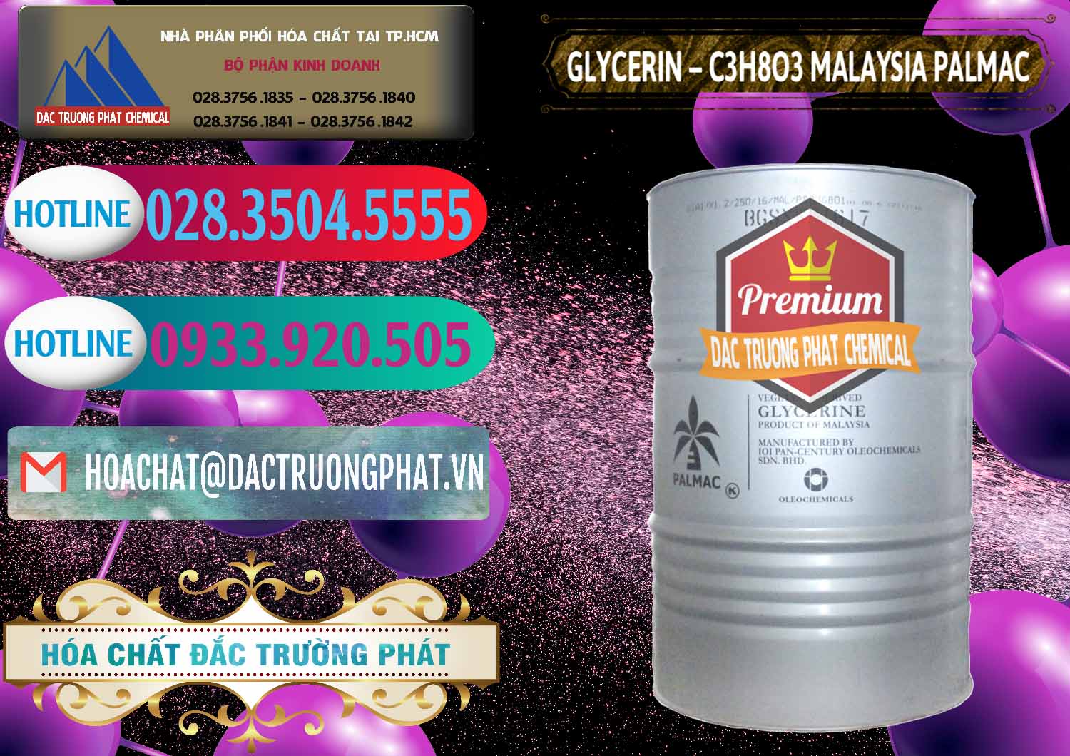 Glycerin – C3H8O3 99.7% Malaysia Palmac Nhà cung cấp _ bán Glycerin – C3H8O3 99.7% Malaysia Palmac - 0067 - Công ty nhập khẩu và phân phối hóa chất tại TP.HCM - truongphat.vn