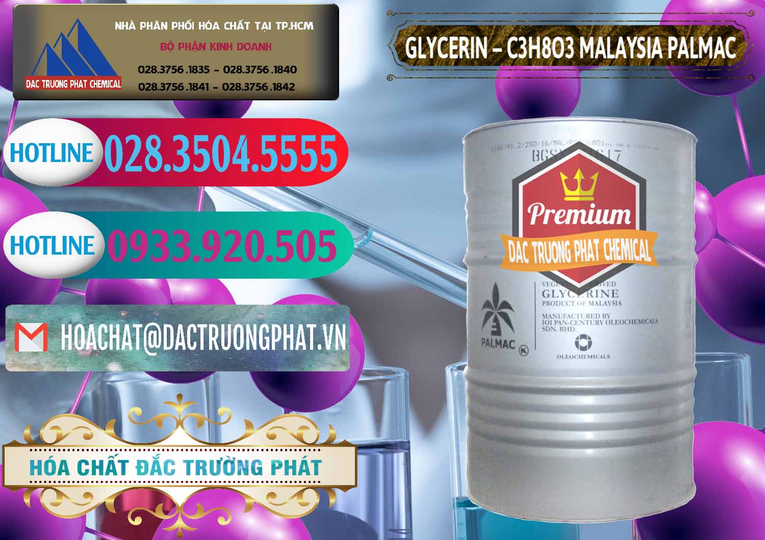 Glycerin – C3H8O3 99.7% Malaysia Palmac Cty nhập khẩu - bán Glycerin – C3H8O3 99.7% Malaysia Palmac - 0067 - Công ty chuyên cung cấp - bán hóa chất tại TP.HCM - truongphat.vn