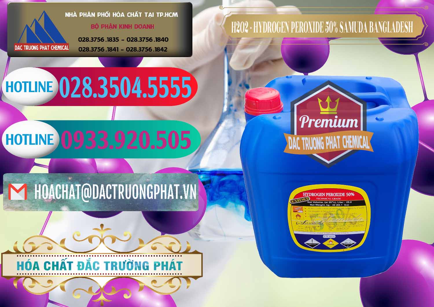 Cty chuyên bán # phân phối Hydro Peroxid & Oxy Già 50% Samuda Bangladesh Công ty chuyên nhập khẩu ( bán ) H2O2 - Hydrogen Peroxide 50% Samuda Bangladesh - 0077 - Đơn vị chuyên phân phối và nhập khẩu hóa chất tại TP.HCM - truongphat.vn