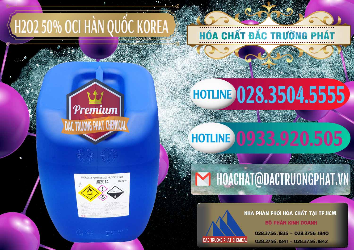 Công ty chuyên bán _ phân phối H2O2 - Hydrogen Peroxide 50% OCI Hàn Quốc Korea - 0075 - Nơi nhập khẩu ( cung cấp ) hóa chất tại TP.HCM - truongphat.vn