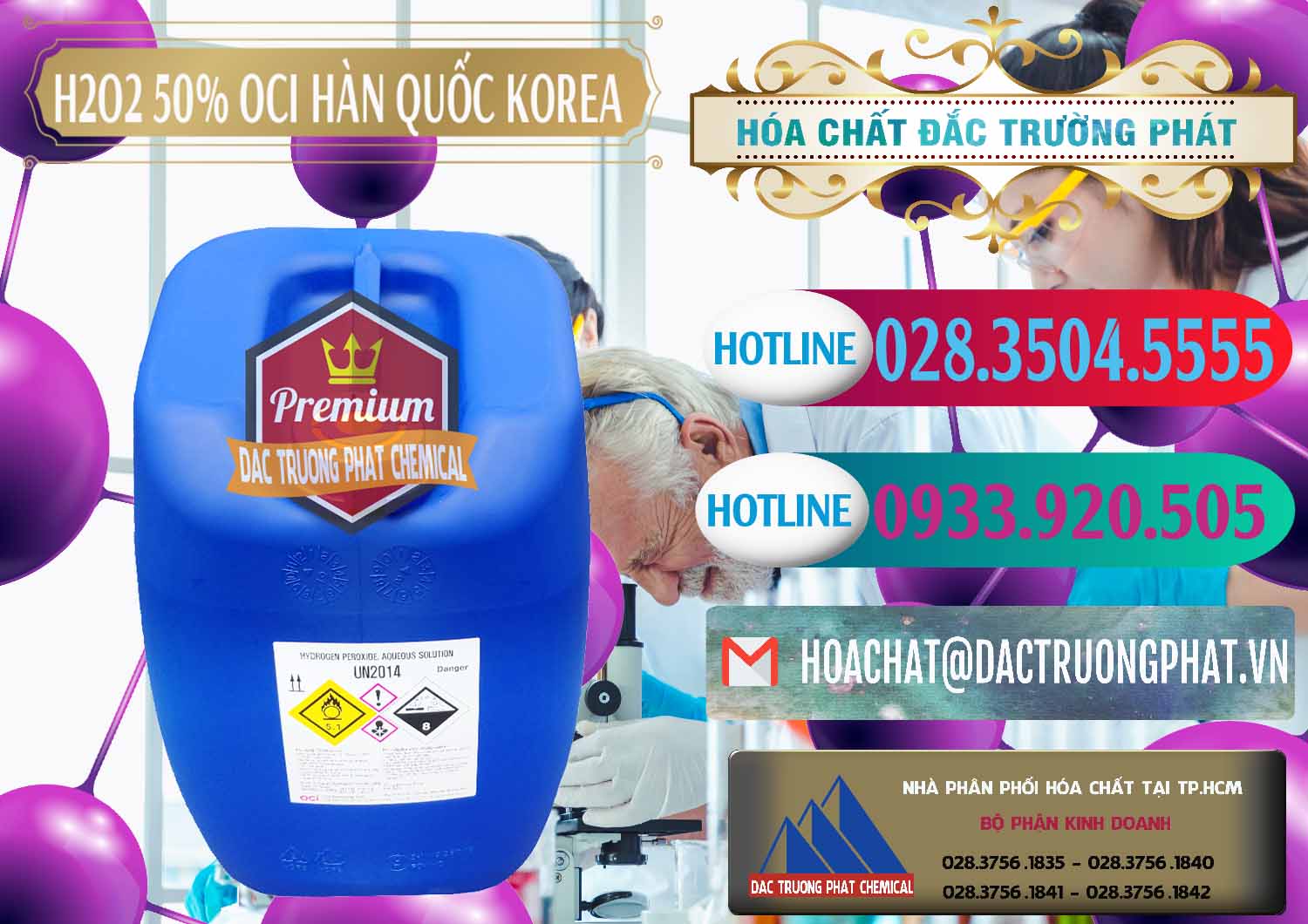 Cty bán & cung ứng H2O2 - Hydrogen Peroxide 50% OCI Hàn Quốc Korea - 0075 - Chuyên cung ứng - phân phối hóa chất tại TP.HCM - truongphat.vn
