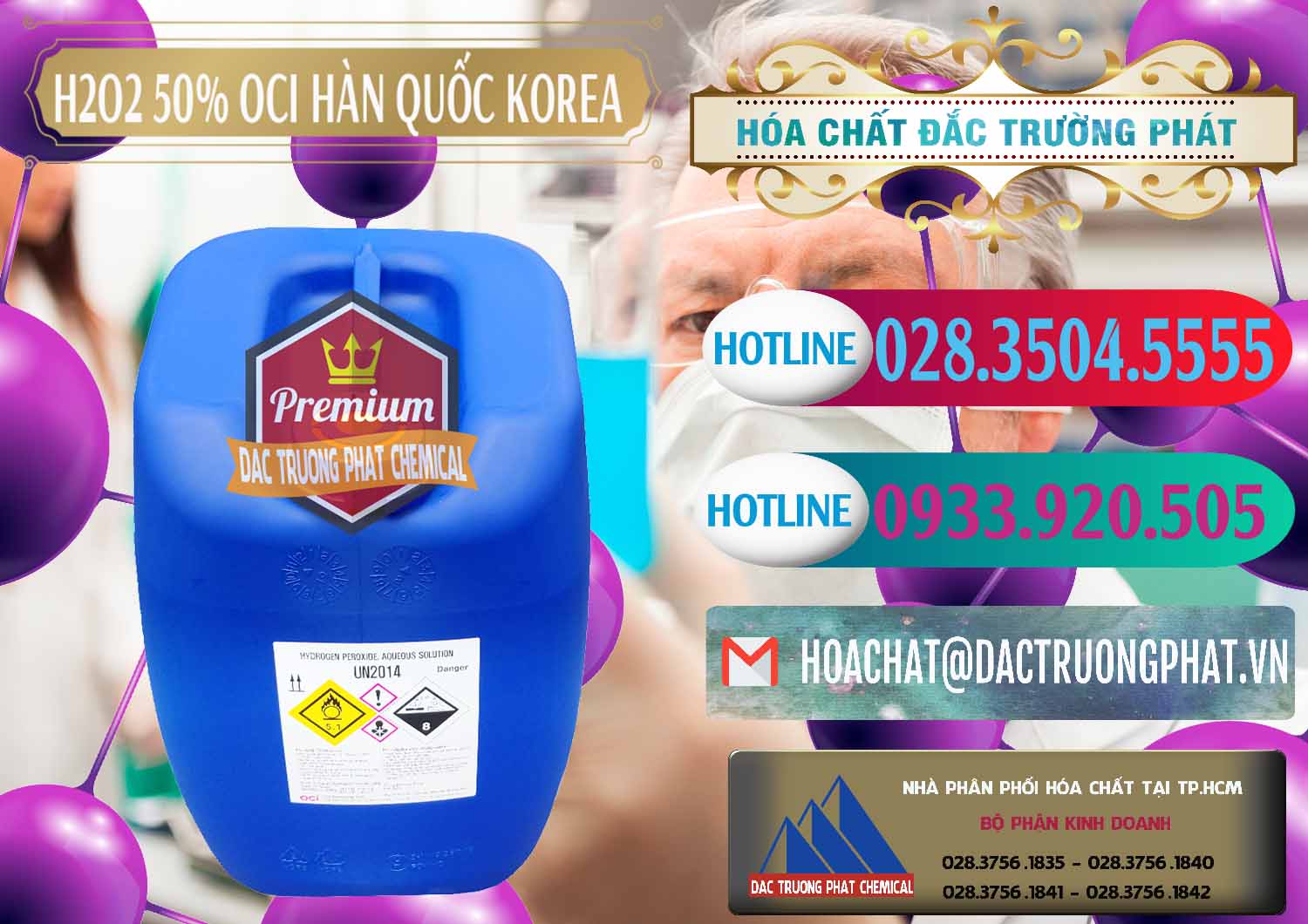 Cty chuyên cung cấp & bán H2O2 - Hydrogen Peroxide 50% OCI Hàn Quốc Korea - 0075 - Nơi cung cấp _ bán hóa chất tại TP.HCM - truongphat.vn