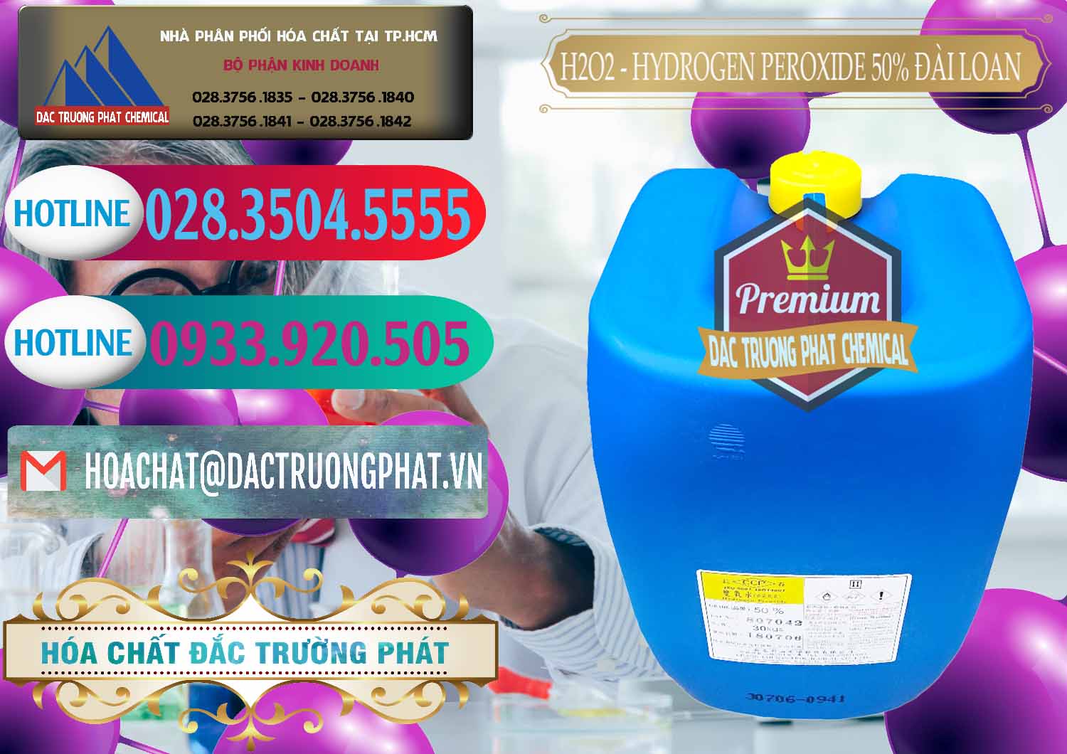 Công ty nhập khẩu _ bán H2O2 - Hydrogen Peroxide 50% Đài Loan Taiwan Chang Chun - 0069 - Đơn vị chuyên cung cấp và kinh doanh hóa chất tại TP.HCM - truongphat.vn