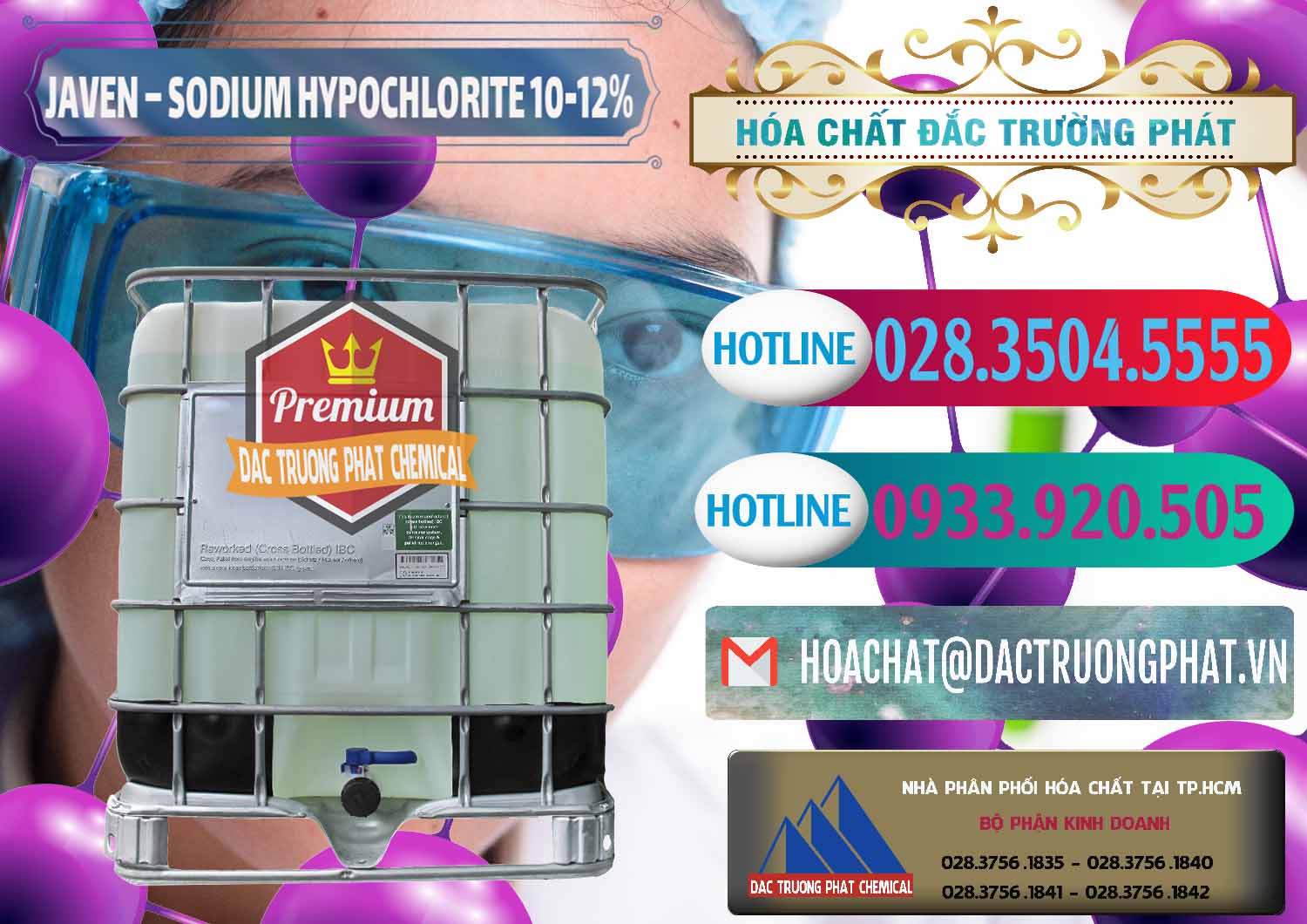 Nhà phân phối và bán Javen - Sodium Hypochlorite 10-12% Việt Nam - 0188 - Đơn vị kinh doanh _ phân phối hóa chất tại TP.HCM - truongphat.vn