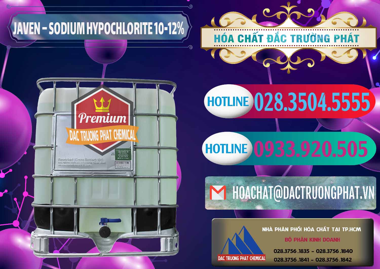 Cty chuyên cung ứng - bán Javen - Sodium Hypochlorite 10-12% Việt Nam - 0188 - Nơi phân phối _ kinh doanh hóa chất tại TP.HCM - truongphat.vn