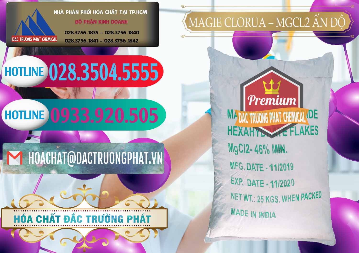 Cty bán ( phân phối ) Magie Clorua – MGCL2 46% Dạng Vảy Ấn Độ India - 0092 - Cty chuyên nhập khẩu ( cung cấp ) hóa chất tại TP.HCM - truongphat.vn