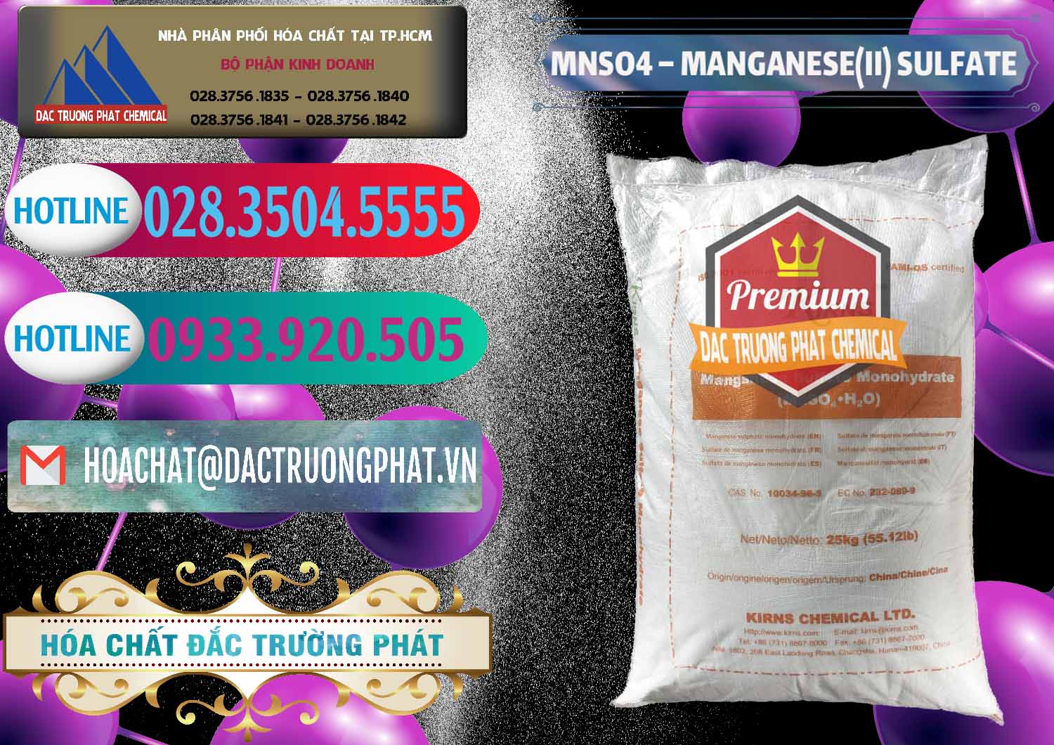 MNSO4 – Manganese (II) Sulfate Kirns Trung Quốc China Công ty phân phối _ bán MNSO4 – Manganese (II) Sulfate Kirns Trung Quốc China - 0095 - Đơn vị chuyên phân phối _ cung ứng hóa chất tại TP.HCM - truongphat.vn