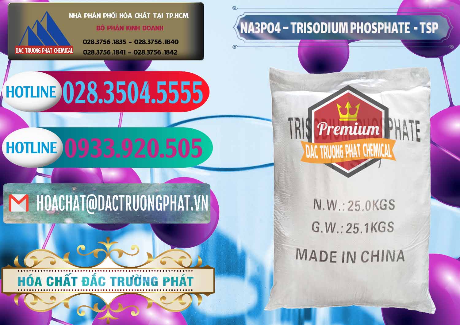 Nơi chuyên cung ứng { bán } hóa chất Trisodium Phosphate × Sodium Phosphate Dạng Bột TSP Trung Quốc China Nơi chuyên bán ( phân phối ) Na3PO4 – Trisodium Phosphate Trung Quốc China TSP - 0103 - Nơi chuyên cung cấp - kinh doanh hóa chất tại TP.HCM - truongphat.vn