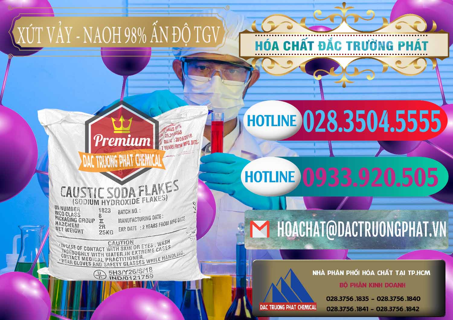Cty chuyên bán / phân phối hóa chất Caustic Soda Flakes — Natri Hidroxit Rắn 98% TGV Ấn Độ India Đơn vị chuyên bán & phân phối Xút Vảy - NaOH Vảy 98% TGV Ấn Độ India - 0169 - Công ty nhập khẩu và phân phối hóa chất tại TP.HCM - truongphat.vn