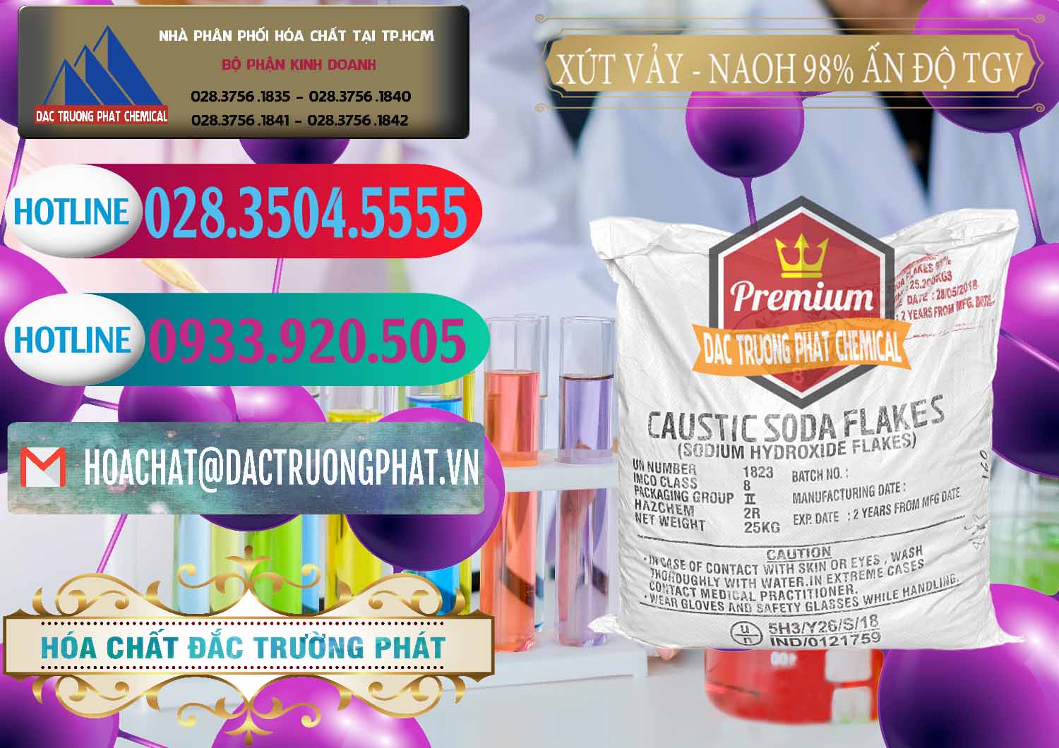 Nhà bán hàng { thương mại } Sodium Hyđroxide Flakes ß NaOH Vảy 98% TGV Ấn Độ India tại Long An Công ty bán _ phân phối Xút Vảy - NaOH Vảy 98% TGV Ấn Độ India - 0169 - Nhập khẩu và cung cấp hóa chất tại TP.HCM - truongphat.vn