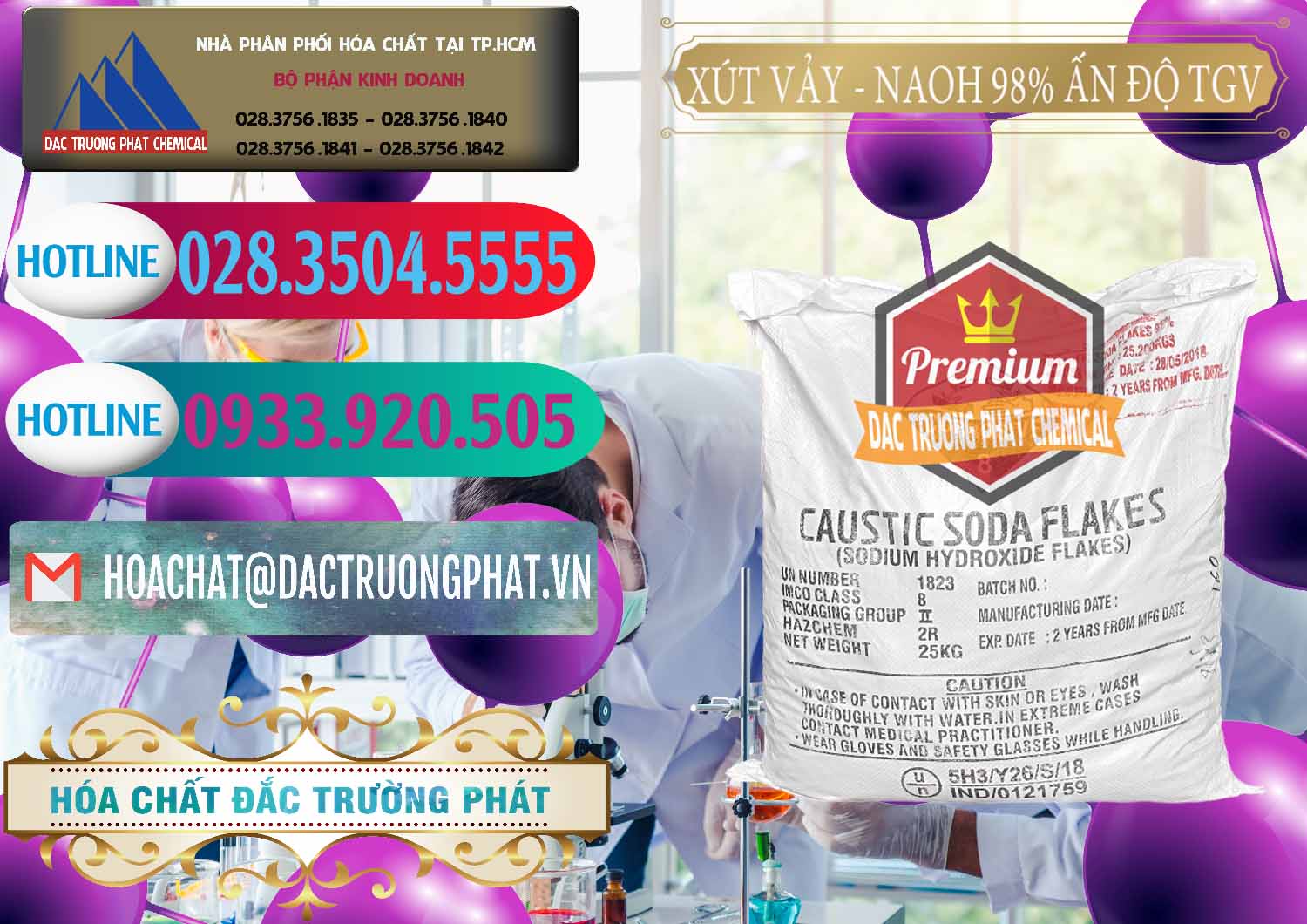 Cty chuyên bán — phân phối Hóa Chất Công Nghiệp NaOH Vảy # Caustic Soda Nơi bán - cung cấp Xút Vảy - NaOH Vảy 98% TGV Ấn Độ India - 0169 - Cty cung cấp - bán hóa chất tại TP.HCM - truongphat.vn
