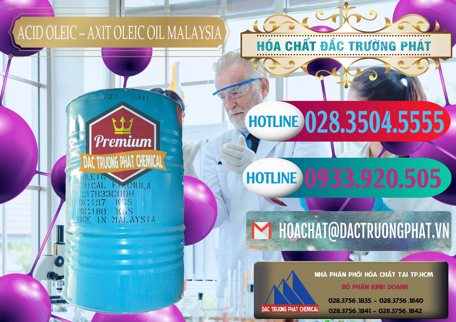 Nơi chuyên kinh doanh - bán Acid Oleic – Axit Oleic Oil Malaysia - 0013 - Công ty bán _ cung cấp hóa chất tại TP.HCM - truongphat.vn