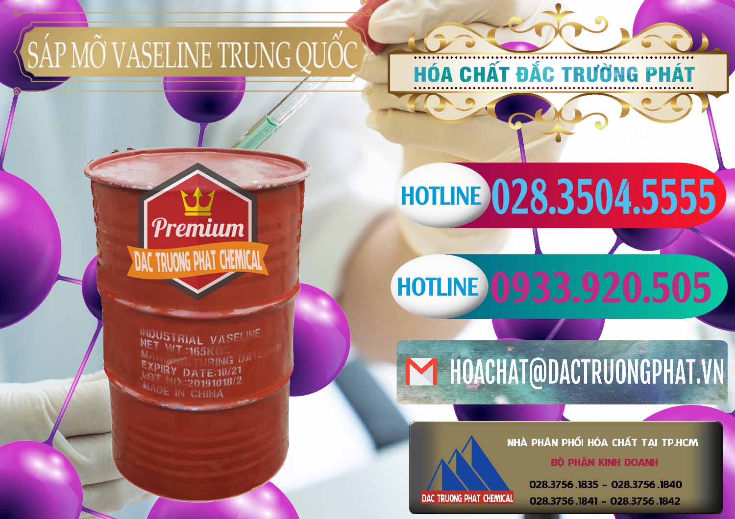 Công ty chuyên nhập khẩu _ bán Sáp Mỡ Vaseline Trung Quốc China - 0122 - Nơi cung cấp - phân phối hóa chất tại TP.HCM - truongphat.vn