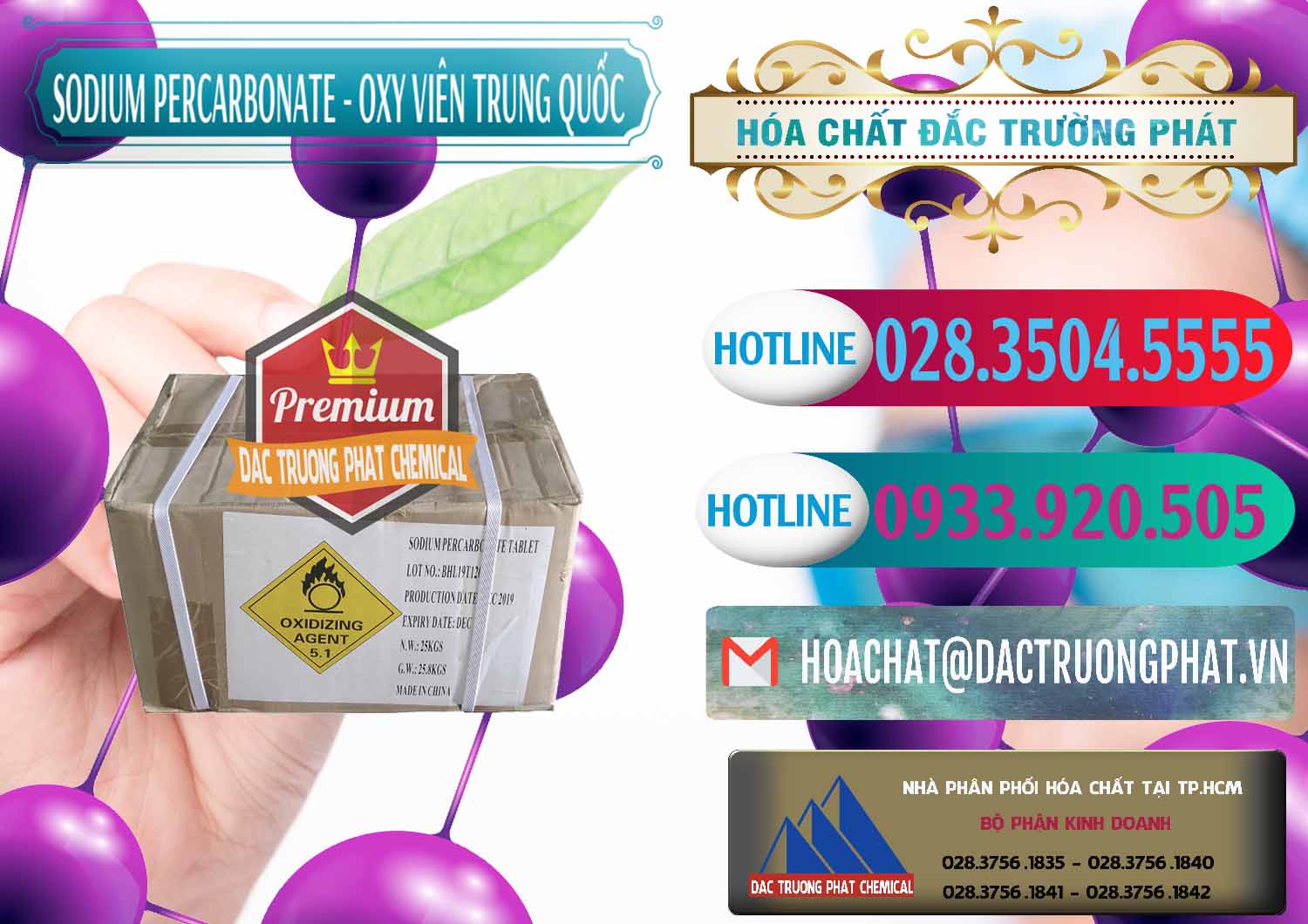 Đơn vị chuyên bán và cung ứng Sodium Percarbonate - Oxy Dạng Viên Trung Quốc China - 0329 - Nơi chuyên cung cấp ( bán ) hóa chất tại TP.HCM - truongphat.vn
